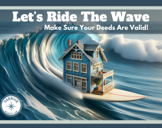 Riding the Wave of Change: Your Fun Florida Guide to the New Deed Recording Rules – FL Statute 695.26: Effective January 1, 2024