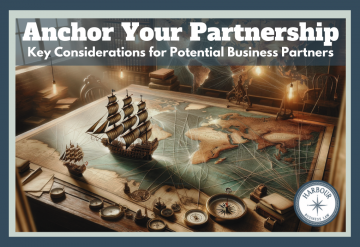 Navigating the Waters of Business Partner”ships”