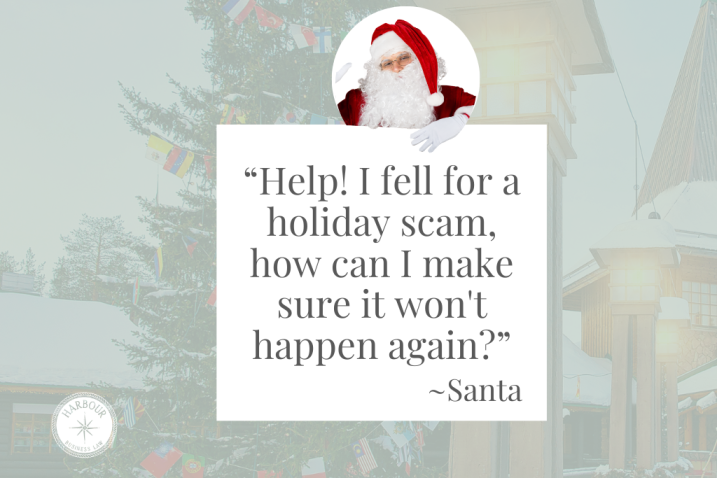 Tips to Avoid Scams Over the Holidays