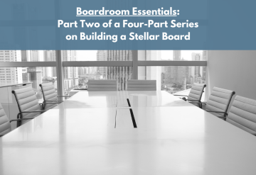 The Boardroom Bonanza: The Ideal Composition of a Board for For-Profit and Not-for-Profit Organizations